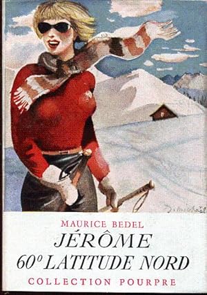 Image du vendeur pour Jrme 60 latitude Nord mis en vente par L'ivre d'Histoires