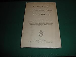 El acueducto y otras antiguedades de Segovia. Facsimil edicion Madrid 1820