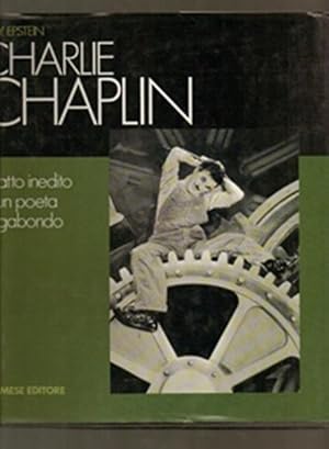 Seller image for Charlie Chaplin. Ritratto inedito di un poeta vagabondo for sale by Sonnets And Symphonies