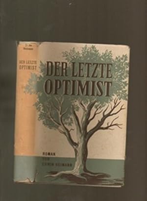 Imagen del vendedor de Der Letzte Optimist a la venta por Sonnets And Symphonies