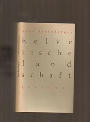 Imagen del vendedor de Helvetische Landschaft Gedichte a la venta por Sonnets And Symphonies