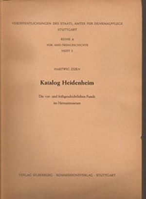 Seller image for Katalog Heidenheim: die vor- und fruhgeschichtlichen Funde im Heimatmuseum for sale by Sonnets And Symphonies