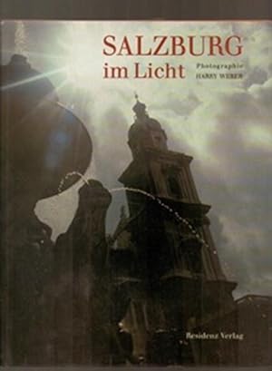 Bild des Verkufers fr Salzburg im Licht zum Verkauf von Sonnets And Symphonies