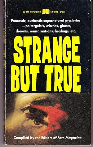 Imagen del vendedor de Strange But True a la venta por John Thompson