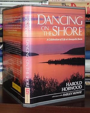 Seller image for DANCING ON THE SHORE, A Celebration of Life At Annapolis Basin for sale by Rare Book Cellar