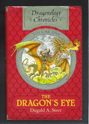The Dragon's Eye The Dragonology Chronicles, Volume 1 (Ologies)