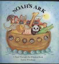 Immagine del venditore per Noah's Ark A Peek-Through-the-Window-Book venduto da HORSE BOOKS PLUS LLC