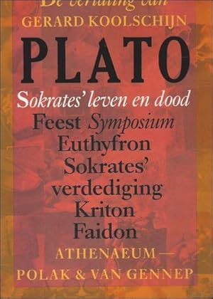 Seller image for SOKRATES' LEVEN EN DOOD. FEEST SYMPOSIUM. EUTHYFRON. SOKRATES' VERDEDIGING. KRITON. FAIDON, for sale by BOOKSELLER  -  ERIK TONEN  BOOKS