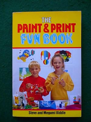 Seller image for The Paint & Print Fun Book for sale by Shelley's Books