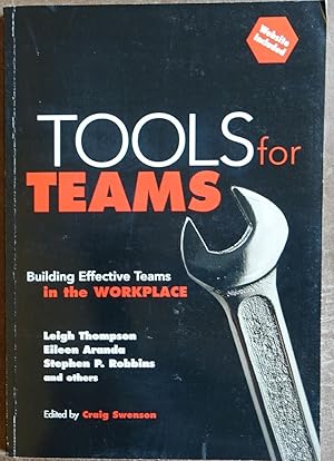 Bild des Verkufers fr Tools for Teams: Building Effective Teams in the Workplace zum Verkauf von Faith In Print