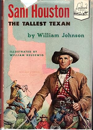 Imagen del vendedor de Sam Houston: The Tallest Texan (Landmark Series, #32) a la venta por Dorley House Books, Inc.