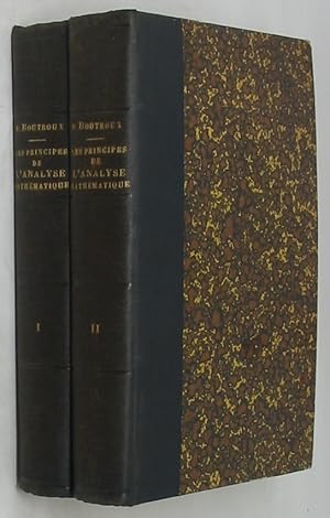 Les principes de l'analyse mathematiques; expose historique et critique. Two volumes.