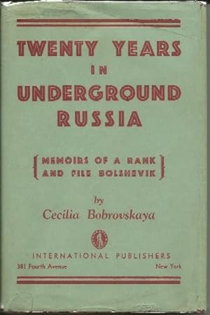 Image du vendeur pour Twenty Years in Underground Russia mis en vente par Culpepper Books