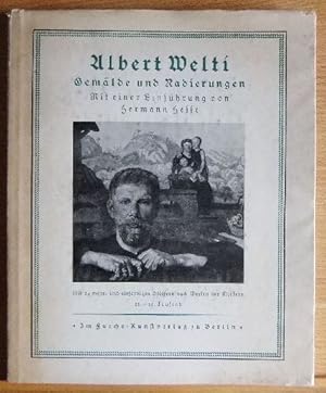 Seller image for Gemlde und Radierungen. Albert Welti. Mit e. Einf. von Hermann Hesse for sale by Antiquariat Blschke