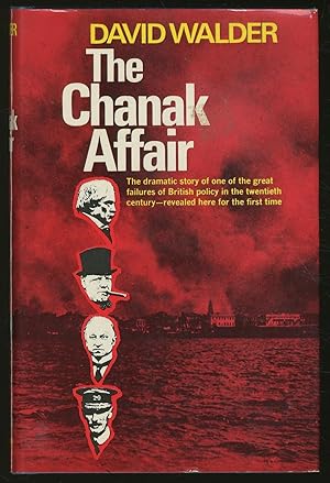 Image du vendeur pour The Chanak Affair mis en vente par Between the Covers-Rare Books, Inc. ABAA