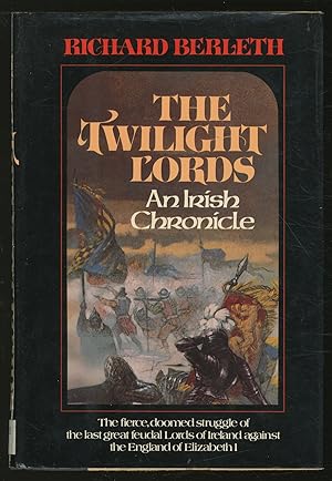 Seller image for The Twilight Lords: an Irish Chronicle for sale by Between the Covers-Rare Books, Inc. ABAA