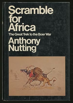 Bild des Verkufers fr Scramble for Africa: The Great Trek to the Boer War zum Verkauf von Between the Covers-Rare Books, Inc. ABAA