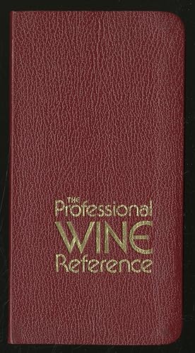 Seller image for The Professional Wine Reference for sale by Between the Covers-Rare Books, Inc. ABAA