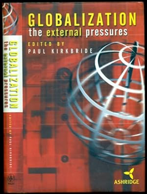 Seller image for Globalization: The External Pressures for sale by Don's Book Store