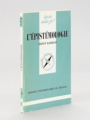 L'épistémologie [ dédicacé par l'auteur ]