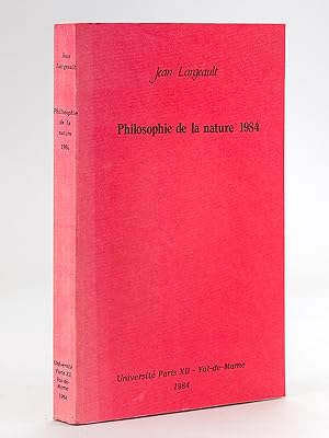 Seller image for Philosophie de la nature 1984 [ exemplaire ddicac par l'auteur ] for sale by Librairie du Cardinal