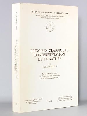 Seller image for Principes classiques d'interprtation de la nature. [ exemplaire ddicac par l'auteur ] for sale by Librairie du Cardinal