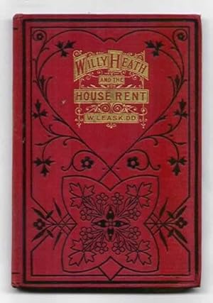 Willy Heath and the House Rent