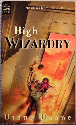 High Wizardry [Young Wizards #3]