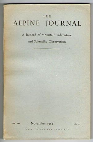 The Alpine Journal - November 1960 - [Vol.LXV - No.301]