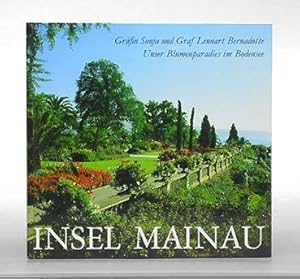 Imagen del vendedor de Insel Mainau. Unser Blumenparadies im Bodensee. Deutsch, Franzsisch, Englisch. a la venta por Antiquariat An der Rott Oswald Eigl