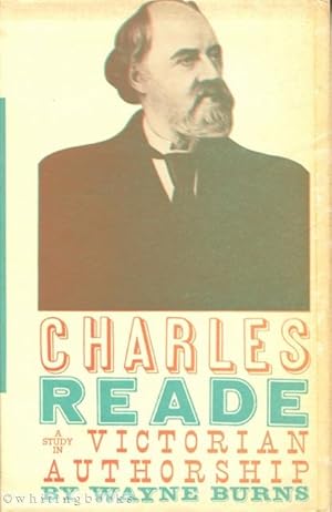 Image du vendeur pour Charles Reade: A Study in Victorian Authorship mis en vente par Whiting Books