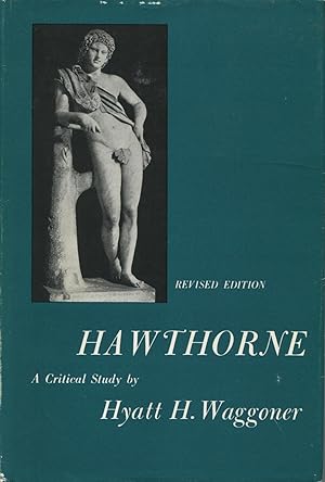 Hawthorne: A Critical Study