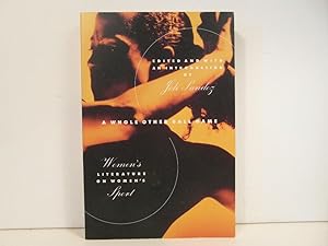 Seller image for A Whole Other Ball Game: Women's Literature on Women's Sport for sale by Bidonlivre