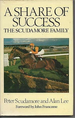 Image du vendeur pour A Share of Success The Scuddamore Family mis en vente par Peakirk Books, Heather Lawrence PBFA