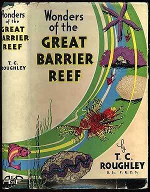 Image du vendeur pour Wonders of the Great Barrier Reef mis en vente par Between the Covers-Rare Books, Inc. ABAA