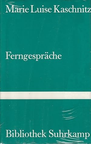 Ferngepräche : Erzählungen / Marie Luise Kaschnitz; Bibliothek Suhrkamp ; Bd. 743