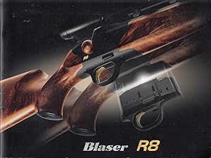Blaser R8 / Blaser Jagdwaffen GmbH