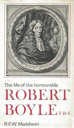 Immagine del venditore per The Life of the Honourable Robert Boyle. venduto da C. Arden (Bookseller) ABA