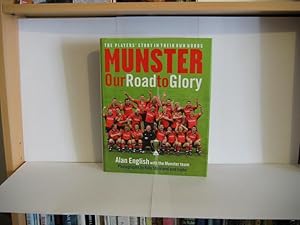 Munster Our Road to Glory.