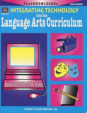 Seller image for Integrating Technology into the Language Arts Curriculum: Grades 5-8 for sale by Kenneth A. Himber