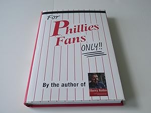 Seller image for For Phillies Fans Only for sale by Hiberhill