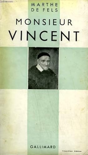 Imagen del vendedor de TERRE DE FRANCE. MONSIEUR VINCENT. COLLECTION CATHOLIQUE. a la venta por Le-Livre