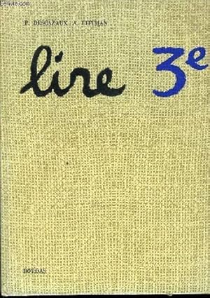 Seller image for LIRE CLASSE DE TROISIEME for sale by Le-Livre