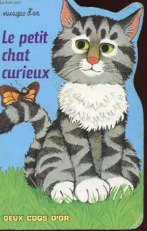 Le Petit Chat Curieux Abebooks Le Petit Chat Curieux Abebooks