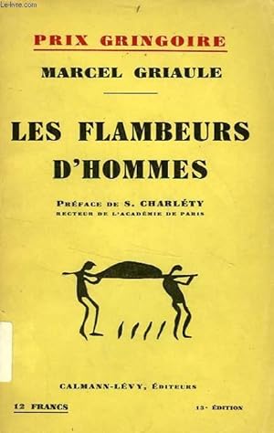 Bild des Verkufers fr LES FLAMBEURS D'HOMMES zum Verkauf von Le-Livre