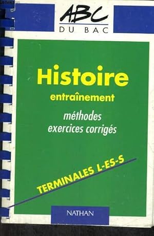 Seller image for HISTOIRE ENTRAINEMENT. TERMINALES L, ES, S. for sale by Le-Livre