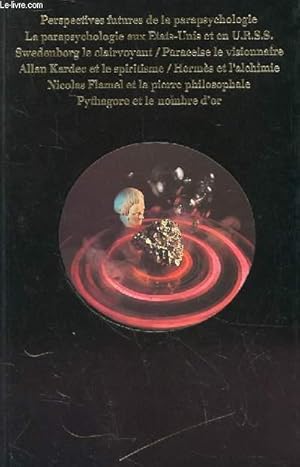 Imagen del vendedor de LA PARAPSYCHOLOGIE, LES POUVOIRS INCONNUS DE L'HOMME : LES EXPLORATEURS DE L'IMPOSSIBLE a la venta por Le-Livre