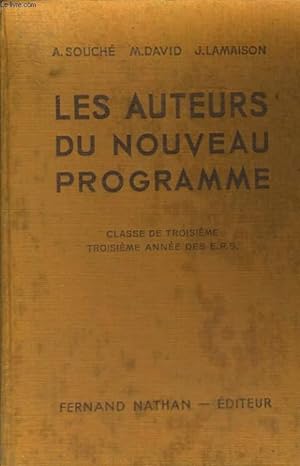 Seller image for LES AUTEURS DU NOUVEAU PROGRAMME. CLASSE DE TROISIEME, TROISIEME ANNEE DES E.P.S. EXPLICATIONS FRANCAISES, LECTURES SUIVIES ET DIRIGEES. for sale by Le-Livre