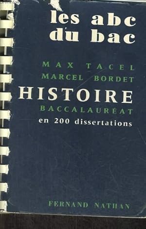 Image du vendeur pour HISTOIRE BACCALAUREATEN DEUX CENTS SUJETS DE DISSERTATION. mis en vente par Le-Livre