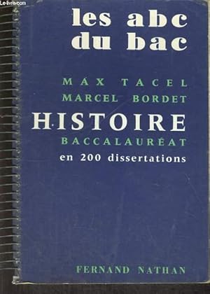 Image du vendeur pour HISTOIRE BACCALAUREATEN DEUX CENTS SUJETS DE DISSERTATION. mis en vente par Le-Livre